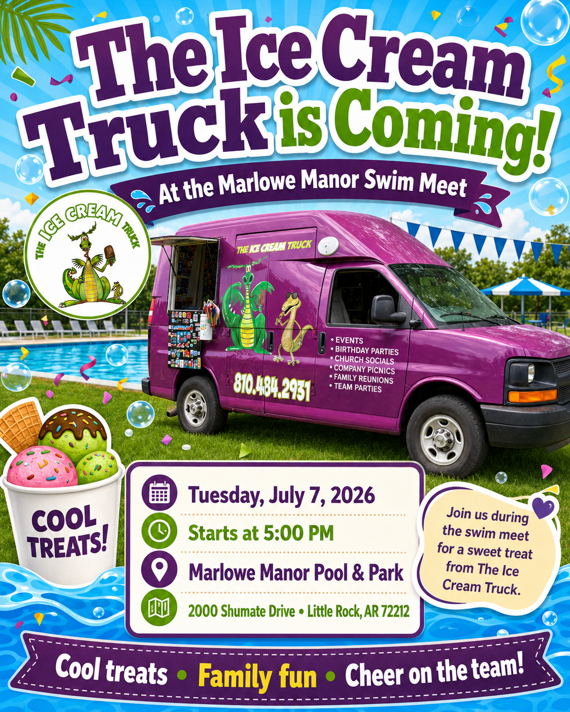 The Ice Cream Truck at Marlowe Manor Swim Meet on Tuesday, July 7, 2026, starting at 5 PM at Marlowe Manor Pool & Park in Little Rock, Arkansas.