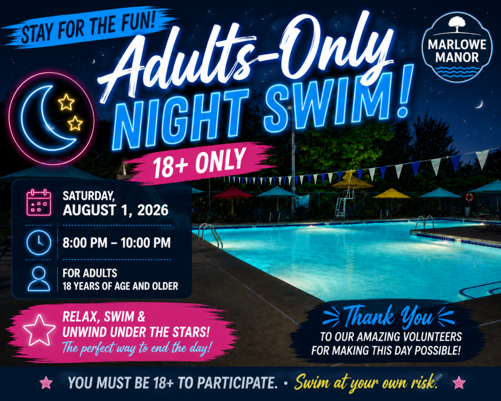 Promotional graphic for the Marlowe Manor Adults-Only Night Swim on Saturday, August 1, 2026, featuring an evening pool scene and event details for adults ages 18 and older.