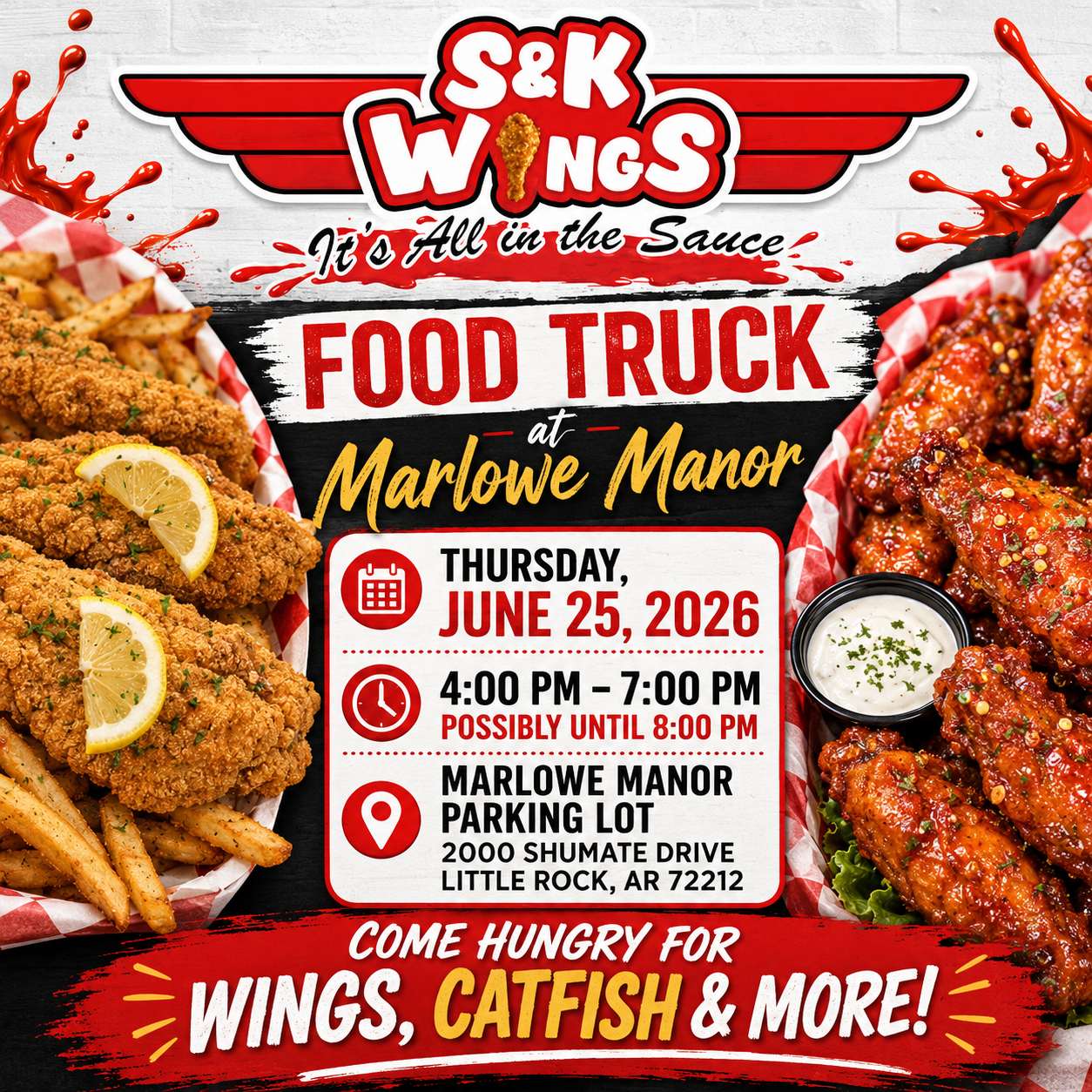 S&K Wings Food Truck announcement for Marlowe Manor in Little Rock on Thursday, June 25, 2026, featuring wings, catfish, and event details.