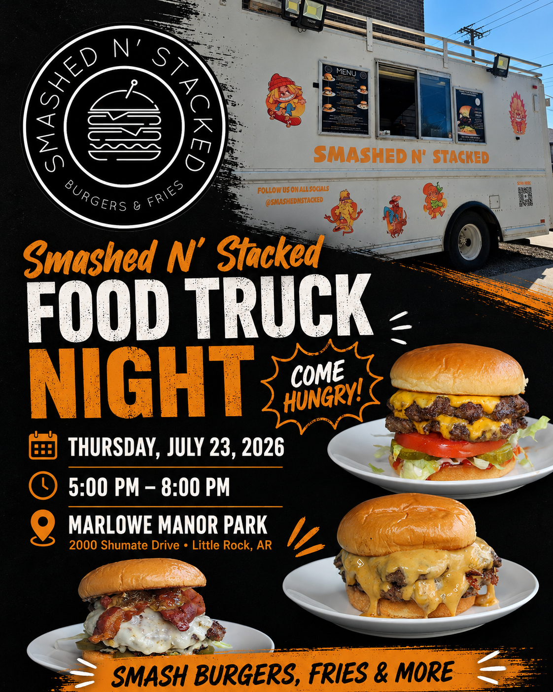 Smashed N’ Stacked Food Truck Night at Marlowe Manor Park in Little Rock on Thursday, July 23, 2026 from 5 PM to 8 PM